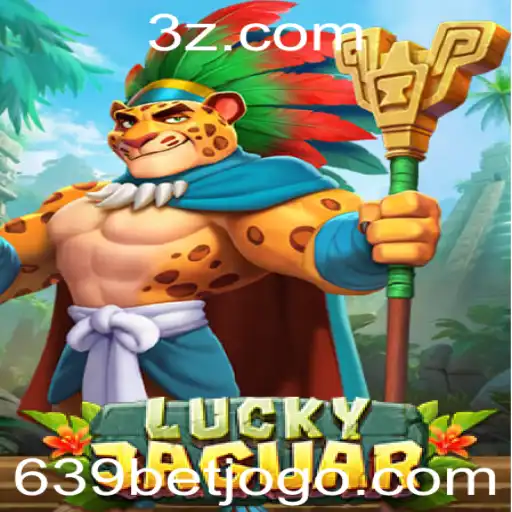 Explorando LuckyJaguar: O Jogo de Sorte com 639 Bet