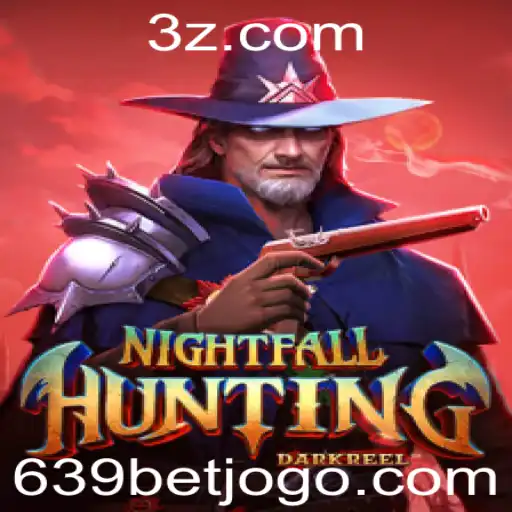 NightfallHunting: Exploração do Jogo e Estratégias de 639 Bet